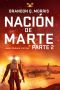 [Mars Nation 02] • Nación de Marte 2